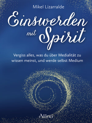 cover image of Einswerden mit Spirit